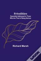 Frivolities