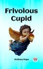 Frivolous Cupid - Preview