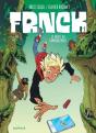 Frnck Tome 1 : Le Début Du Commencement - Preview