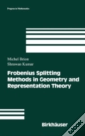 Capa do artigo Frobenius Splitting Methods In Geometry And Representation Theory