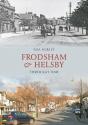 Frodsham & Helsby Through Time - Preview
