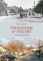 Frodsham & Helsby Through Time - Preview