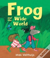 Frog And The Wide World
