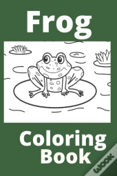 Frog Coloring Book