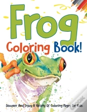 Capa do artigo Frog Coloring Book! Discover And Enjoy A