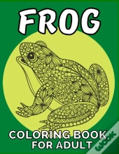 Frog Coloring Book For Adult