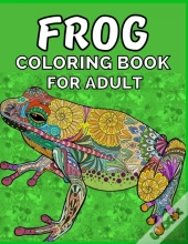 Frog Coloring Book For Adult