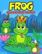 Frog Coloring Book For Kids - Preview