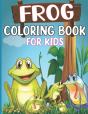 Frog Coloring Book For Kids - Preview