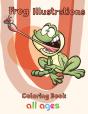 Frog Illustrations Coloring Book   All Ages - Preview