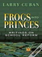 Frogs Into Princes