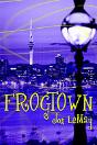 Frogtown - Preview