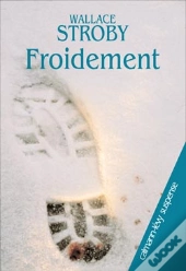 Froidement