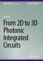 From 2d To 3d Photonic Integrated Circuits - Preview