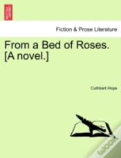 Capa do artigo From A Bed Of Roses. (A Novel.)