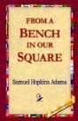 From A Bench In Our Square - Preview