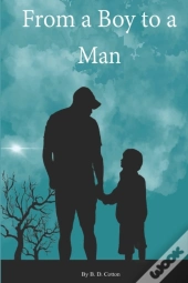 From A Boy To A Man
