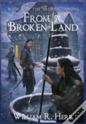From A Broken Land