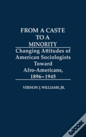 From A Caste To A Minority