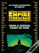 From A Certain Point Of View: The Empire Strikes Back (Star Wars)