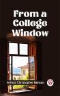 From A College Window - Preview