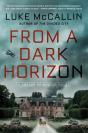 From A Dark Horizon - Preview