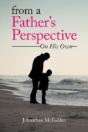 From A Father'S Perspective: On His Own - Preview