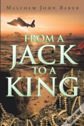 From A Jack To A King