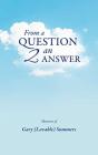 From A Question 2 An Answer - Preview
