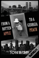 From A Rotten Apple To A Georgia Peach