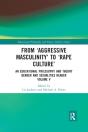 From Â€˜Aggressive Masculinityâ€™ To Â€˜Rape Cultureâ€™ - Preview