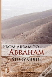 Capa do artigo From Abram To Abraham Study Guide