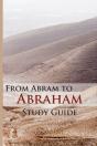 From Abram To Abraham Study Guide - Preview
