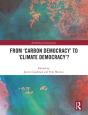 From Â€˜Carbon Democracyâ€™ To Â€˜Climate Democracyâ€™? - Preview