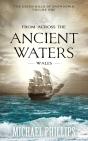 From Across The Ancient Waters: Wales - Preview