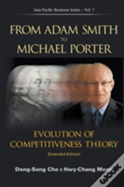 Capa do artigo From Adam Smith To Michael Porter: Evolution Of Competitiveness Theory (Extended Edition)