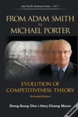 Capa do artigo From Adam Smith To Michael Porter: Evolution Of Competitiveness Theory (Extended Edition)