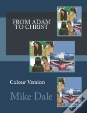 From Adam To Christ