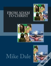 From Adam To Christ