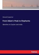 From Adam'S Peak To Elephanta