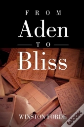 From Aden To Bliss