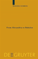 From Alexandria To Babylon