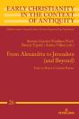 From Alexandria To Jerusalem (And Beyond) - Preview