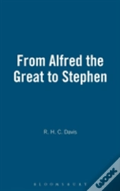 From Alfred The Great To Stephen