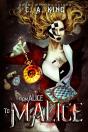 From Alice To Malice - Preview