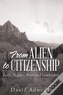 From Alien To Citizenship