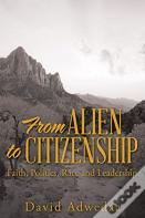 From Alien To Citizenship