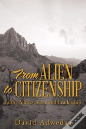 From Alien To Citizenship