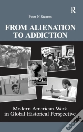 From Alienation To Addiction