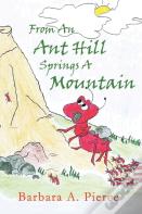 From An Anthill Springs A Mountain